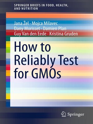 cover image of How to Reliably Test for GMOs